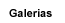 Galerias